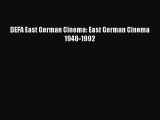 [PDF] DEFA East German Cinema: East German Cinema 1946-1992 Read Online