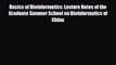 Read Basics of Bioinformatics: Lecture Notes of the Graduate Summer School on Bioinformatics