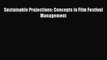 [PDF] Sustainable Projections: Concepts in Film Festival Management Download Online