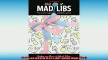 FREE PDF  Baby on Board Mad Libs Adult Mad Libs  BOOK ONLINE