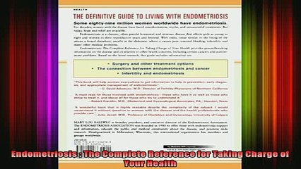 READ book  Endometriosis  The Complete Reference for Taking Charge of Your Health Full Free