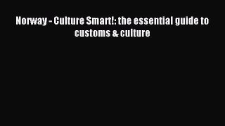 Read Norway - Culture Smart!: the essential guide to customs & culture E-Book Free
