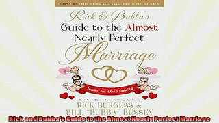 Free PDF Downlaod  Rick and Bubbas Guide to the Almost Nearly Perfect Marriage  DOWNLOAD ONLINE