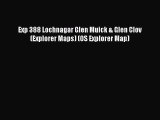 Download Exp 388 Lochnagar Glen Muick & Glen Clov (Explorer Maps) (OS Explorer Map) Ebook Online