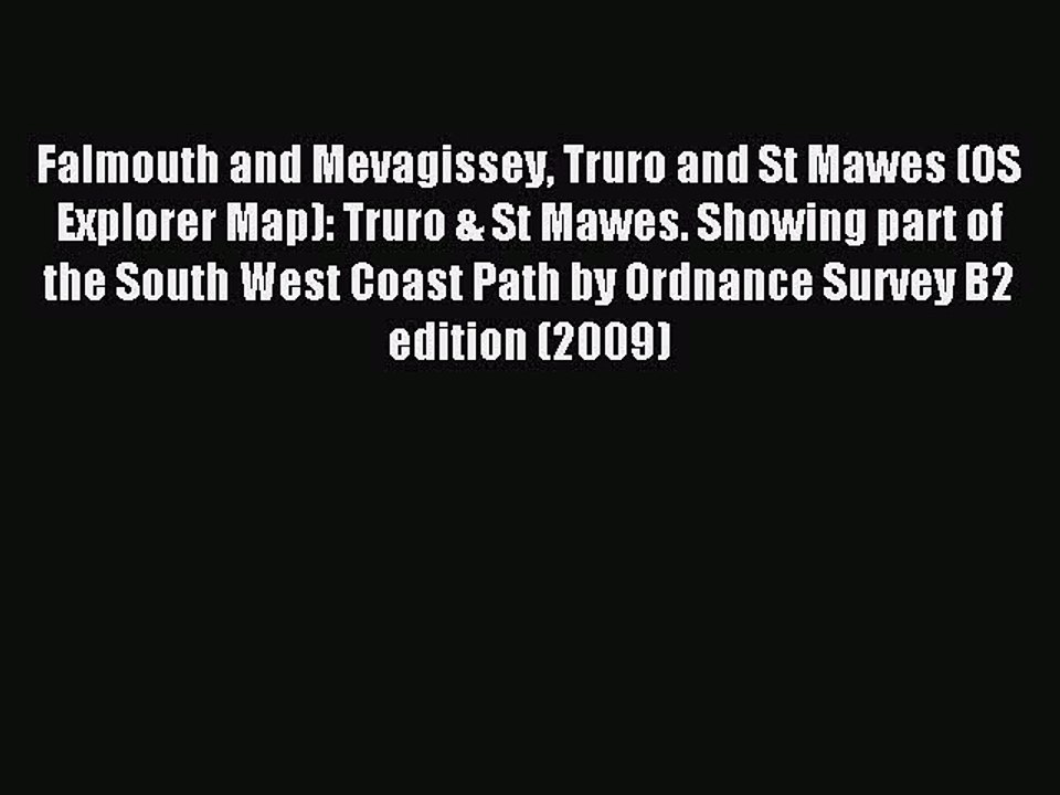 Download Falmouth and Mevagissey Truro and St Mawes (OS Explorer Map): Truro & St Mawes. Showing