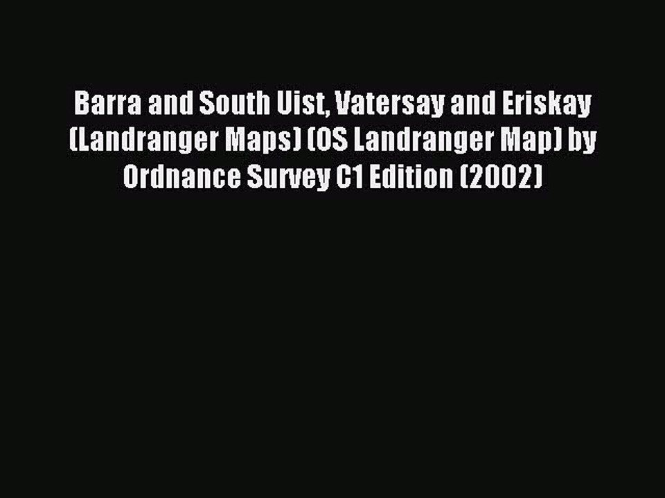 Read Barra and South Uist Vatersay and Eriskay (Landranger Maps) (OS Landranger Map) by Ordnance