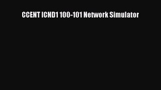 Download CCENT ICND1 100-101 Network Simulator  EBook
