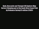 Read Bude Boscastle and Tintagel (OS Explorer Map Series): Showing part of the South West Coast