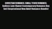 Read CHRISTIAN ROMANCE: SMALL TOWN ROMANCE: Endless Love (Sweet Contemporary Romance Box Set)