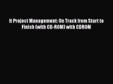 Read It Project Management: On Track from Start to Finish (with CD-ROM) with CDROM Ebook Online