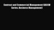 [PDF] Contract and Commercial Management (IACCM Series. Business Management) Read Online