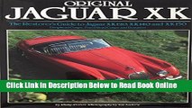 Read Original Jaguar Xk: The Restorers Guide to Jaguar Xk120, Xk140 and Xk150  PDF Free