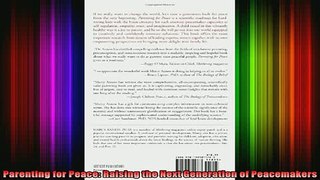 Free Full PDF Downlaod  Parenting for Peace Raising the Next Generation of Peacemakers Full EBook
