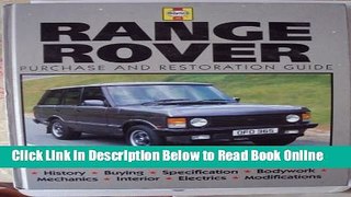 Download Range Rover: Purchase and Restoration Guide  PDF Free