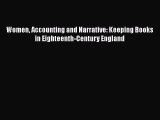 Read Women Accounting and Narrative: Keeping Books in Eighteenth-Century England Ebook Free