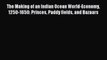 [PDF] The Making of an Indian Ocean World-Economy 1250-1650: Princes Paddy fields and Bazaars