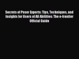 Download Secrets of Poser Experts: Tips Techniques and Insights for Users of All Abilities: