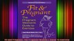 READ FREE FULL EBOOK DOWNLOAD  Fit and Pregnant The Pregnant Womans Guide To Exercise Full EBook