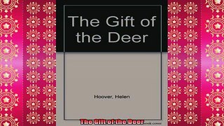 READ book  The Gift of the Deer  FREE BOOOK ONLINE