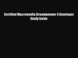 Download Certified Macromedia Dreamweaver 4 Developer Study Guide Ebook Free