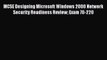 Read MCSE Designing Microsoft Windows 2000 Network Security Readiness Review Exam 70-220 Ebook