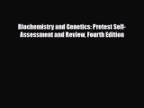 Download Biochemistry and Genetics: Pretest Self-Assessment and Review Fourth Edition PDF Full