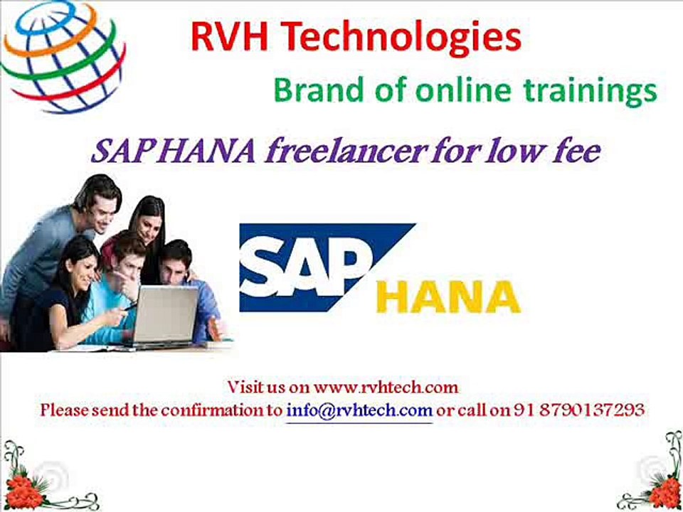 SAP HANA freelancer for low fee cost by RVH Technologies