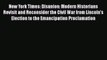 Read Books New York Times: Disunion: Modern Historians Revisit and Reconsider the Civil War