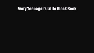 Download Every Teenager's Little Black Book PDF Online