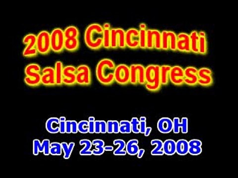 Salsa Rhythms @ 2008 Cincinnati Salsa Congress