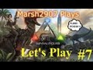 Ark Survival Evolved Lets Play #7 - Irrigation What??