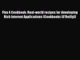Read Flex 4 Cookbook: Real-world recipes for developing Rich Internet Applications (Cookbooks