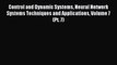 Read Control and Dynamic Systems Neural Network Systems Techniques and Applications Volume