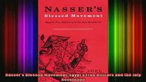 READ book  Nassers Blessed Movement Egypts Free Officers and the July Revolution Full Free