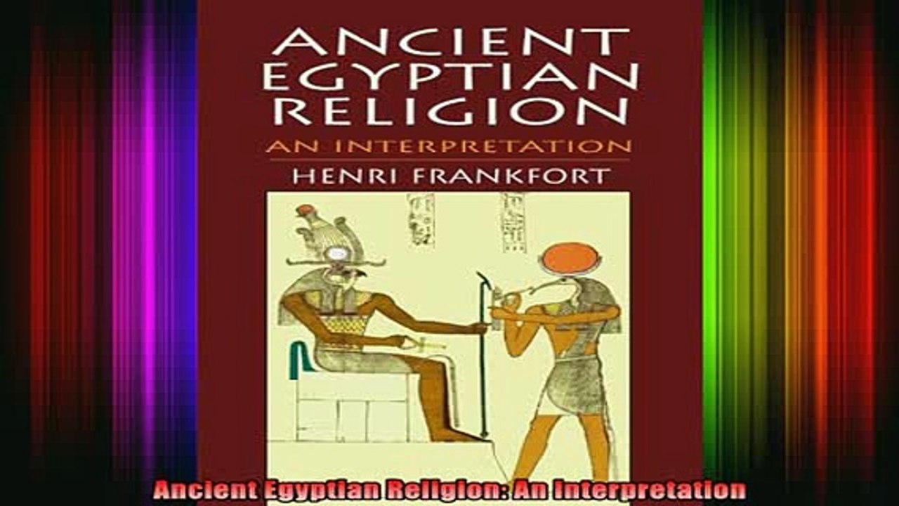 READ book  Ancient Egyptian Religion An Interpretation Full Free