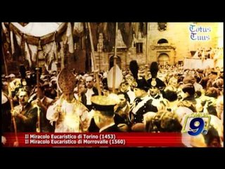Totus Tuus | Il Miracolo Eucaristico di Torino (1453) e di Morrovalle (1560)