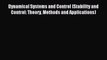 Read Dynamical Systems and Control (Stability and Control: Theory Methods and Applications)