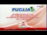 Diretta Consiglio Comunale Barletta Seduta del 31.05.2016