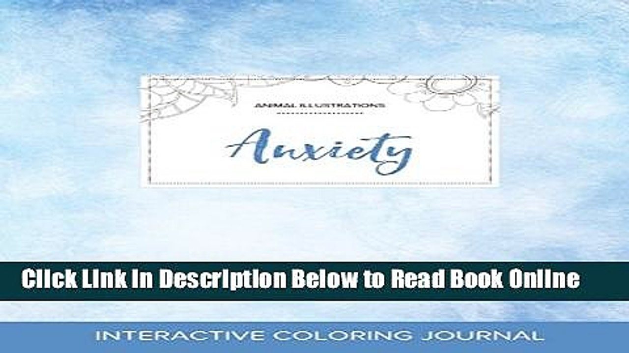 Read Adult Coloring Journal: Anxiety (Animal Illustrations, Clear Skies)  Ebook Free