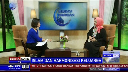 Inspirasi Ramadan: Islam dan Harmonisasi Keluarga #1