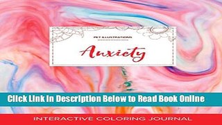 Read Adult Coloring Journal: Anxiety (Pet Illustrations, Bubblegum)  Ebook Free