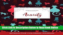 Read Adult Coloring Journal: Anxiety (Safari Illustrations, Cats)  Ebook Free