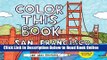 Read Color this Book: San Francisco  Ebook Free