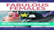 Download Fabulous Females: Grayscale Image Coloring Book for Adults  Ebook Online
