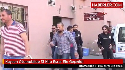 Kayseri Otomobilde 31 Kilo Esrar Ele Geçirildi