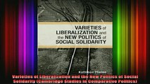 READ book  Varieties of Liberalization and the New Politics of Social Solidarity Cambridge Studies Full Free