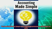 different   Accounting Made Simple Accounting Explained in 100 Pages or Less
