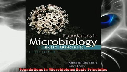 FREE DOWNLOAD  Foundations in Microbiology Basic Principles  FREE BOOOK ONLINE