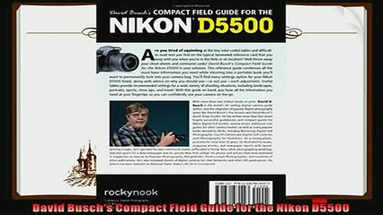 complete  David Buschs Compact Field Guide for the Nikon D5500