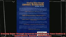 complete  Creating Value Through Corporate Restructuring Case Studies in Bankruptcies Buyouts and